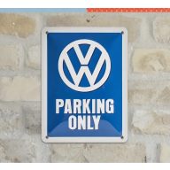 VW Parking only / Fémplakát (20 x 15 CM )