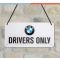 BMW Drivers Only Akasztós Fémplakát ( 20 x 10 CM )
