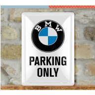 BMW Parking only / Fém képeslap ( 10 x 14 CM)